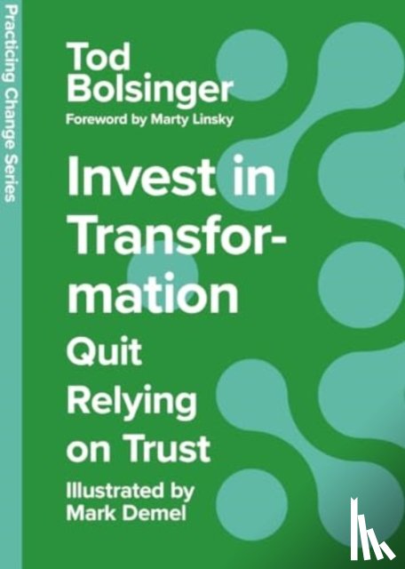 Bolsinger, Tod - Invest in Transformation