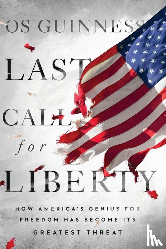 Guinness, Os - Last Call for Liberty