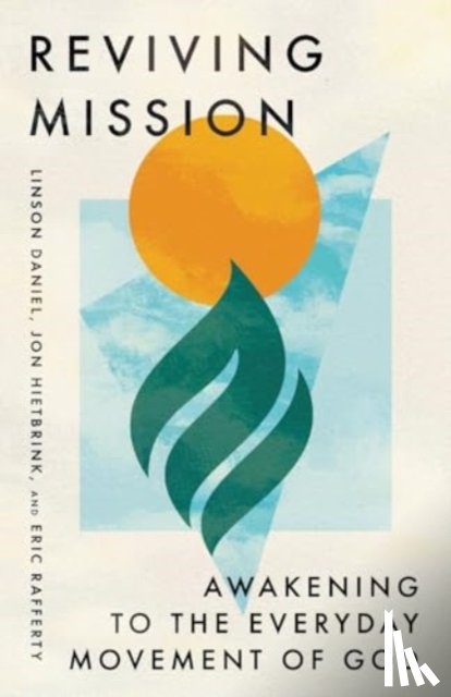 Daniel, Linson, Hietbrink, Jon, Rafferty, Eric - Reviving Mission