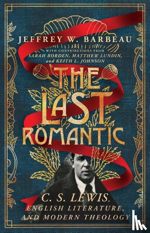 Barbeau, Jeffrey W. - The Last Romantic