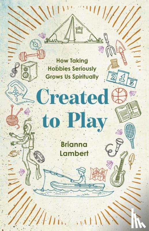 Lambert, Brianna - Created to Play