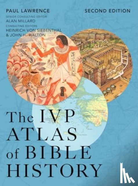 Lawrence, Paul - The Ivp Atlas of Bible History