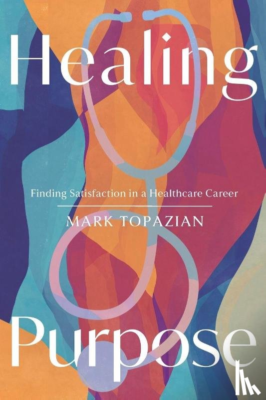 Topazian, Mark - Healing Purpose
