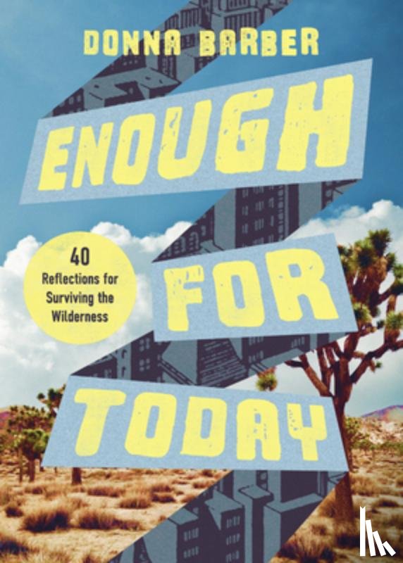 Barber, Donna - Enough for Today