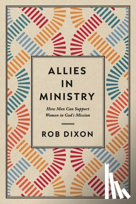 Dixon, Rob - Allies in Ministry