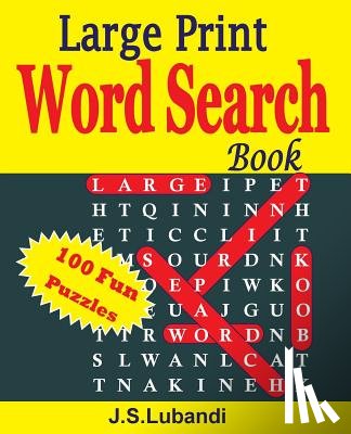 Lubandi, J. S. - Large Print Word Search Book