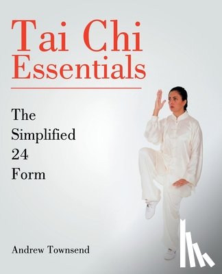 Townsend, Andrew - Tai Chi Essentials
