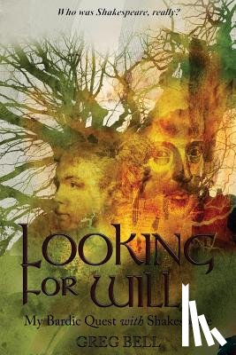 Bell, Greg (University of Dallas USA) - Looking For Will