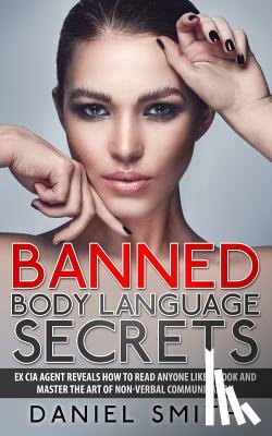 Smith, Daniel - Banned Body Language Secrets