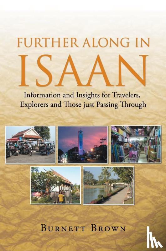 Brown, Burnett - Further Along In Isaan