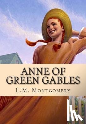 Montgomery, L. M. - Anne of Green Gables