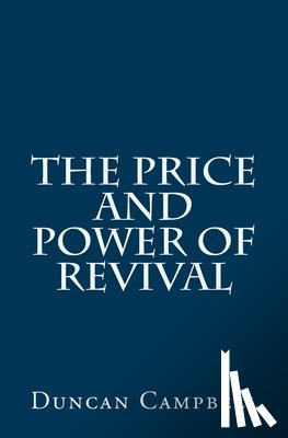 Campbell, Duncan - The Price and Power of Revival