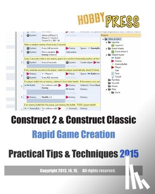 Hobbypress - Construct 2 & Construct Classic Rapid Game Creation Practical Tips & Techniques