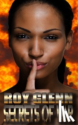 Glenn, Roy - Secrets Of War