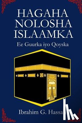 Hassan, MR Ibrahim G. - Hagaha Nolosha Islaamka: Guurka Iyo Qoyska