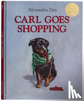 Day, Alexandra - Carl Goes Shopping 40th Anniversary Edition