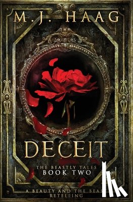 Haag, M. J. - Deceit: A Beauty and the Beast Novel