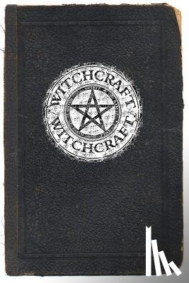 Cornish, Sophie - Witchcraft: A Beginners Guide to Witchcraft