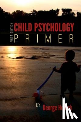 Hollich, George - Child Psychology Primer