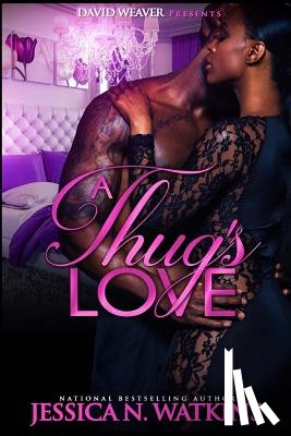 Watkins, Jessica N. - A Thug's Love