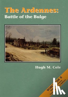 Cole, Hugh M. - The Ardennes: Battle of the Bulge
