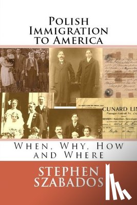 Szabados, Stephen - Polish Immigration to America