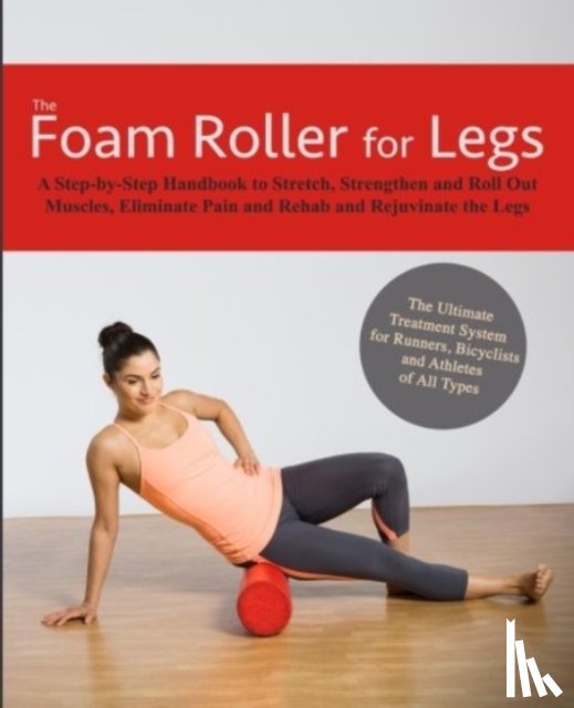 Kingfisher Fitness - FOAM ROLLER FOR LEGS