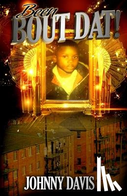 Davis, Johnny - Been Bout DAT