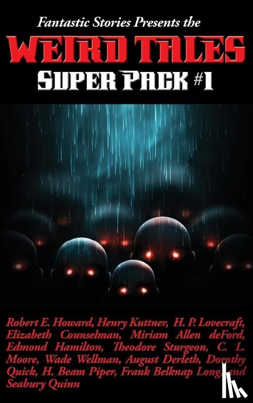 Howard, Robert E - Fantastic Stories Presents the Weird Tales Super Pack #1