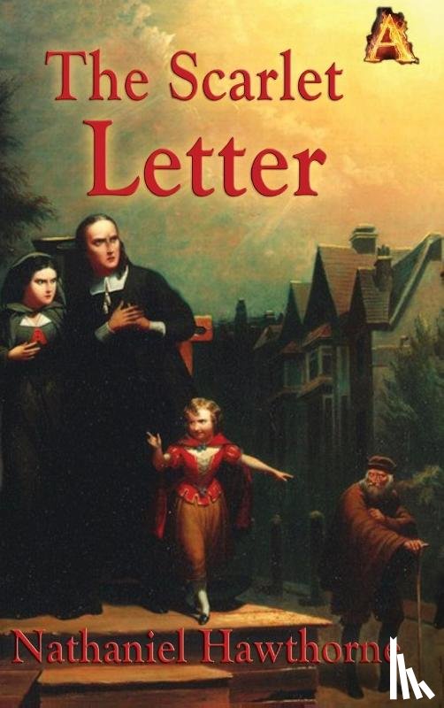 Hawthorne, Nathaniel - The Scarlet Letter