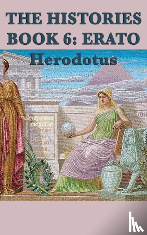 Herodotus, Herodotus - The Histories Book 6