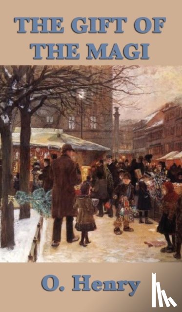 Henry O - The Gift of the Magi