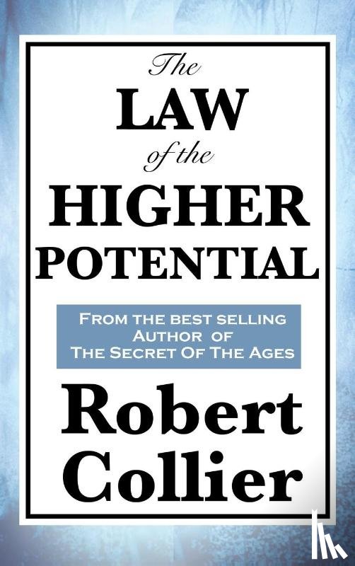 Collier, Robert - The Law of the Higher Potential