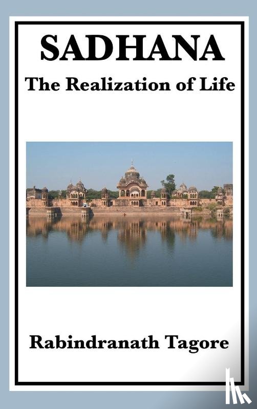 Tagore, Rabindranath - Sadhana