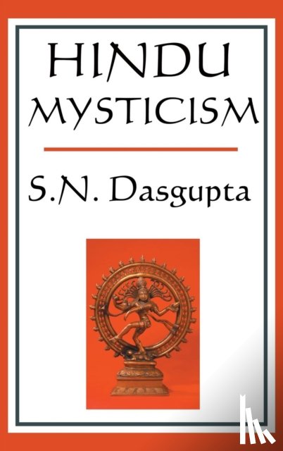 Dasgupta, S.N. - Hindu Mysticism