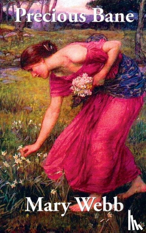 Webb, Mary - Precious Bane
