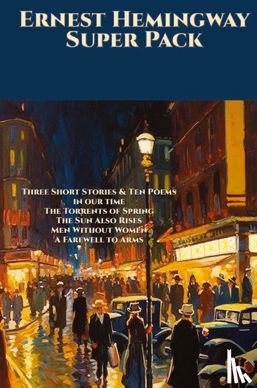 Hemingway, Ernest - Ernest Hemingway Super Pack