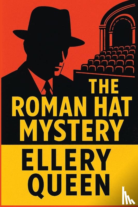 Queen, Ellery - The Roman Hat Mystery