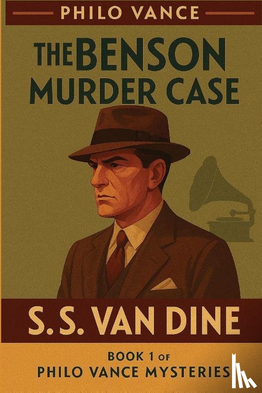 Dine, S. S. Van - The Benson Murder Case
