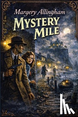 Allingham, Margery - Mystery Mile