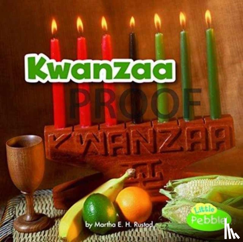 Amstutz, Lisa J - Kwanzaa (Holidays Around the World)