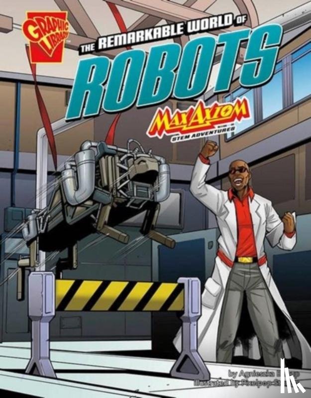 Biskup, Agnieszka - The Remarkable World of Robots