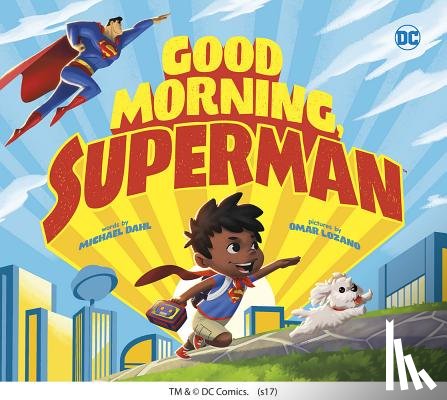 Dahl, Michael - Good Morning, Superman