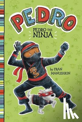 Lyon, Tammie - Pedro the Ninja