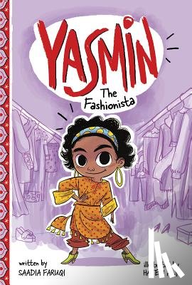 Faruqi, Saadia - Yasmin the Fashionista