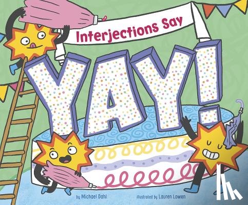 Lowen, Lauren - INTERJECTIONS SAY YAY