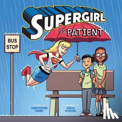 Harbo, Christopher - Supergirl Is Patient