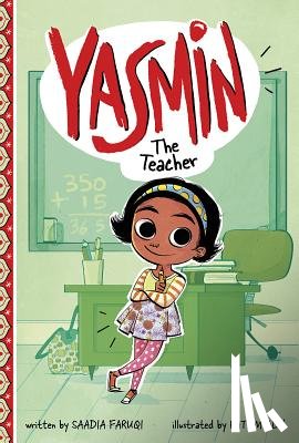 Faruqi, Saadia - Yasmin the Teacher
