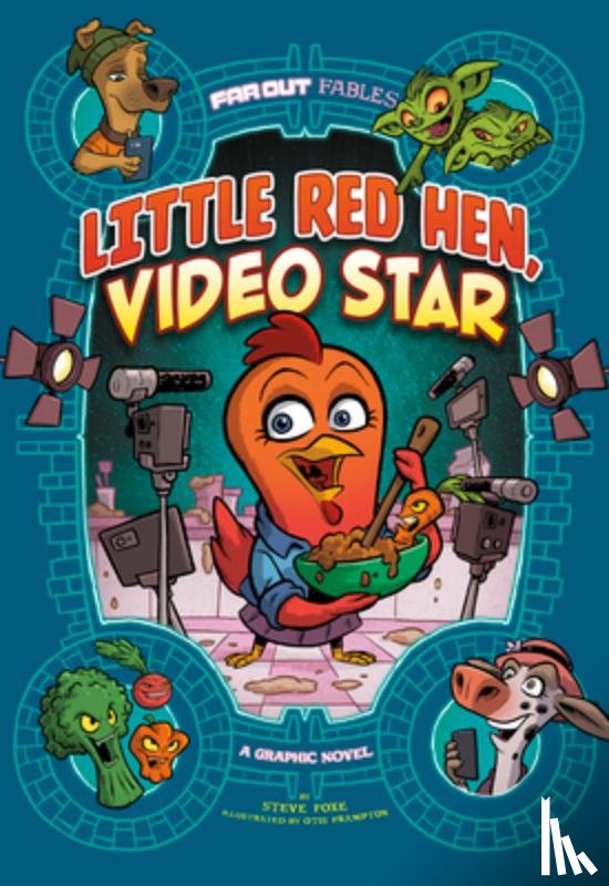 Foxe, Steve - Little Red Hen, Video Star: A Graphic Novel