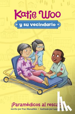 Zarrin, Laura - ¡Paramédicos Al Rescate!